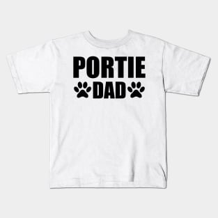 PORTIE DAD - PORTIE DOG DAD Kids T-Shirt